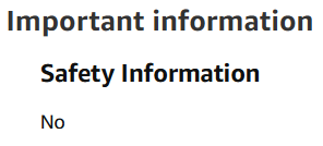 A screenshot that says "Important information
Safety Information
No" in increasingly smaller text
