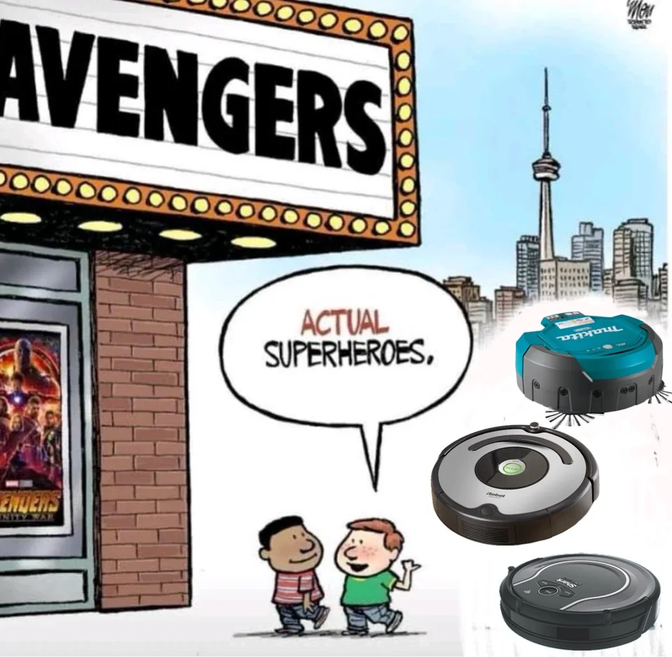 “actual superheros” comic meme format where two children are walking out of a movie theater showing The Avengers, one of them lookimg st the other pointing to what used to be a cop and an EMT saying “actual superheroes”. the cop and emt have since been replaced with three different robot vacuum cleaners, one from iRobot, one from Makita and other from Shark